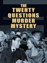 The 20 Questions Murder Mystery