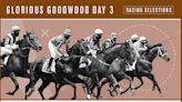 Horse racing tips: Glorious Goodwood day three – Thursday August 1