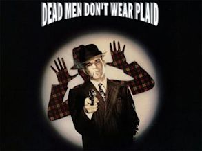 Dead Men Don't Wear Plaid