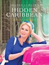 Joanna Lumley's Hidden Caribbean: Havana to Haiti