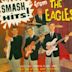 Smash Hits From The Eagles