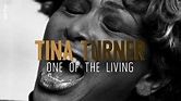 Tina Turner: One of the Living (2020)