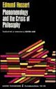 Phenomenology and the Crisis of Philosophy