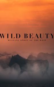 Wild Beauty: Mustang Spirit of the West