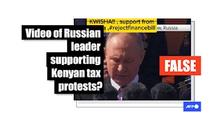 Old clip misrepresented as showing Vladimir Putin backing Kenyan tax protests