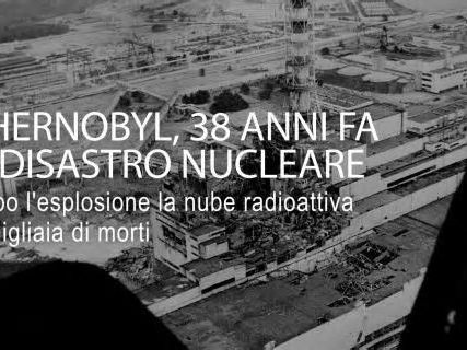 Chernobyl, 38 anni fa il disastro nella centrale nucleare in Urss