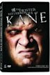 WWE: The Twisted, Disturbed Life of Kane