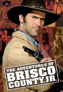 The Adventures of Brisco County, Jr.