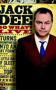 Jack Dee: So What? Live