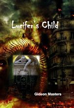 Lucifer’s Child – Gideon Masters