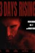 3 Days Rising | Horror, Thriller