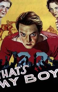 That's My Boy (1932 film)