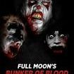 Full Moon's Bunker of Blood