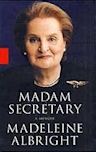 Madam Secretary