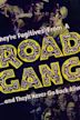 Road Gang