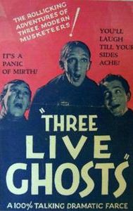 Three Live Ghosts
