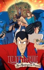 Lupin the 3rd: The Hemingway Papers