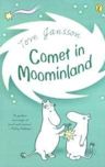 Comet in Moominland (The Moomins, #2)