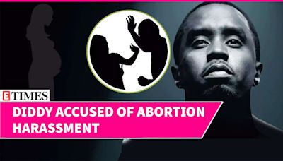 Woman Alleges Diddy Combs of Abortion Harassment After Pregnancy | Claims of Non-Consensual Encounter