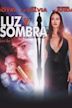 Luz y sombra