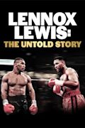 Lennox Lewis: The Untold Story