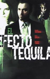 El Efecto Tequila