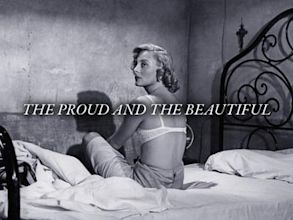 The Proud and the Beautiful