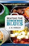 Beating the Lunch Box Blues: Fresh Ideas for Lunches on the Go!