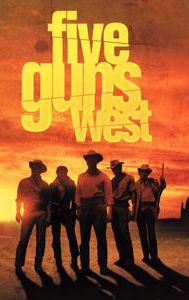 Five Guns West