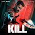 Kill [Original Motion Picture Soundtrack]