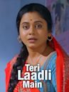 Teri Laadli Main