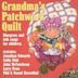 Grandma's Patchwork Quilt: A Children's Sampler