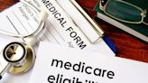 Approaching Age 65? Don’t Forget To Confirm Your Medicare Eligibility