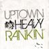 Uptown Heavy Ranking