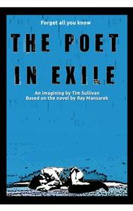The Poet in Exile | Drama