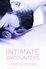 Intimate Encounters by Janet Eckford
