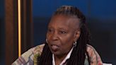 Whoopi Goldberg Says 'The View' Was Better Before, Suggests It's Now Woke