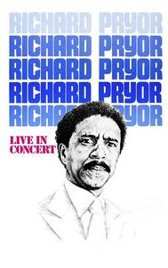 Richard Pryor: Live in Concert