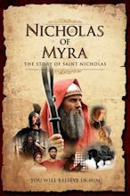 Nicolas of Myra: The Story of Saint Nicholas - You will believe in him ...
