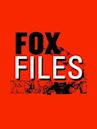 Fox Files