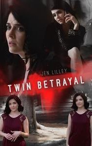 Twin Betrayal