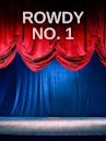 Rowdy No.1