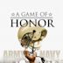 A Game of Honor