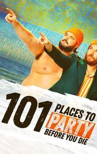 101 Places to Party Before You Die