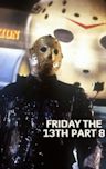 Friday the 13th Part VIII: Jason Takes Manhattan