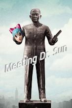 Meeting Dr. Sun