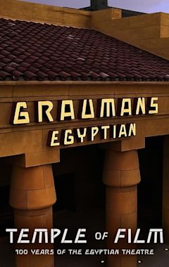 Temple of Film: 100 Years of The Egyptian Theatre