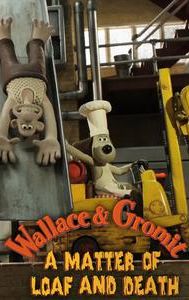 Wallace & Gromit: A Matter of Loaf and Death