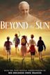 Beyond the Sun