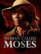 A Woman Called Moses (1978) - Rotten Tomatoes